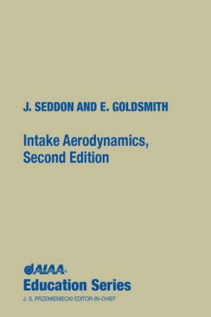 Intake Aerodynamics, 2nd Edition