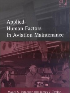 Applied Human Factors in Aviation Maintenance