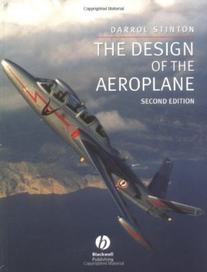 Design of the Airplane 2nd Edition by Darrol Stinton