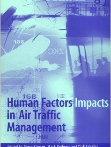 Human Factors Impacts in Air Traffic Management