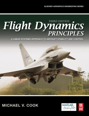 Flight Dynamics Principles- 2nd Edition