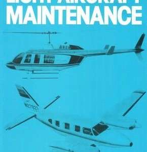 Light Aircraft Maintenance by John E. Heywood