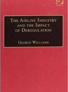 Airline Industry & the Impact of Deregulation