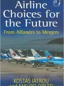 Airline Choices for the Future