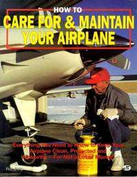 How to Care for & Maintain Your Airplane